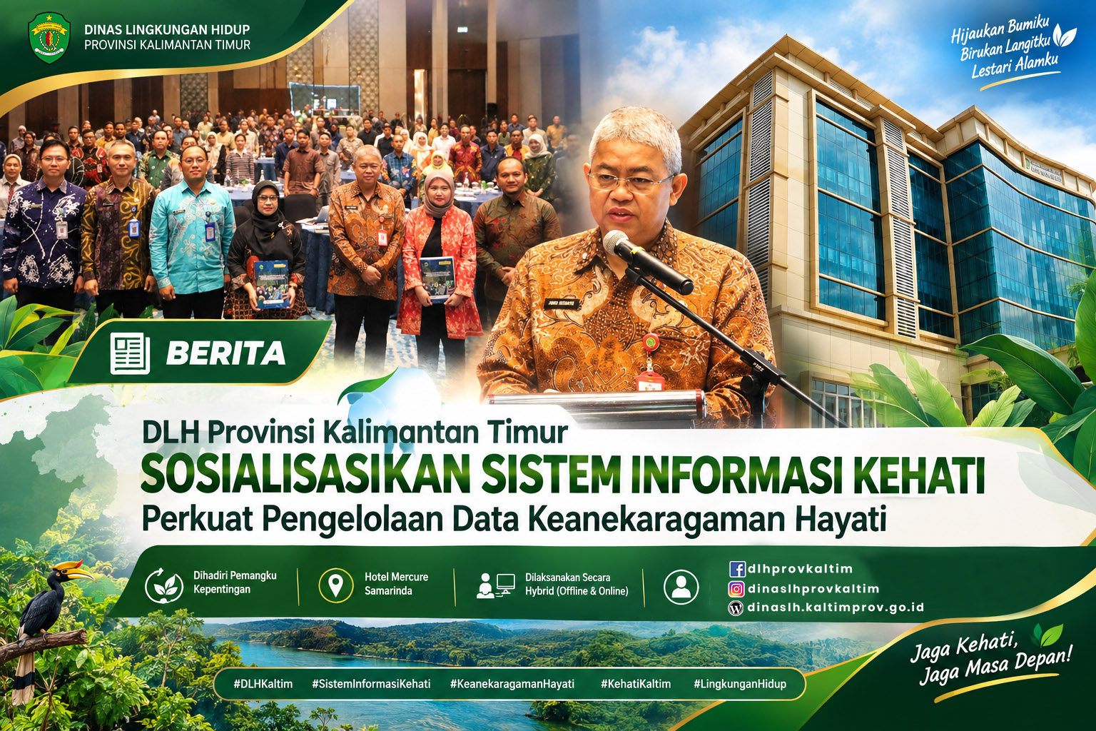 DLH Provinsi Kalimantan Timur Sosialisasikan Sistem Informasi Kehati, Perkuat Pengelolaan Data Keanekaragaman Hayati